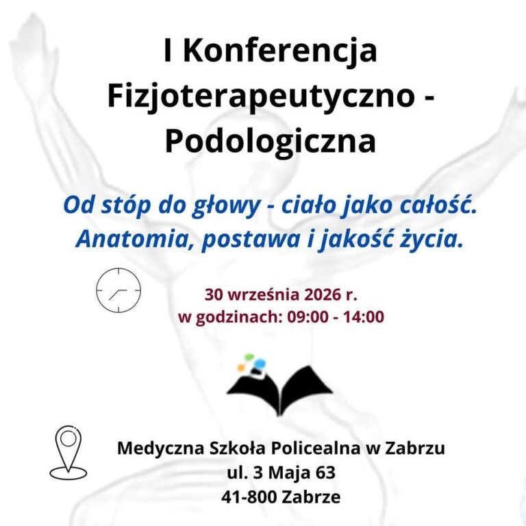 I Konferencja Fizjoterapeutyczno-Podologiczna